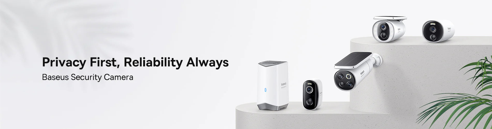 Baseus security camera system with text 'Privacy First, Reliability Always' on a white background.