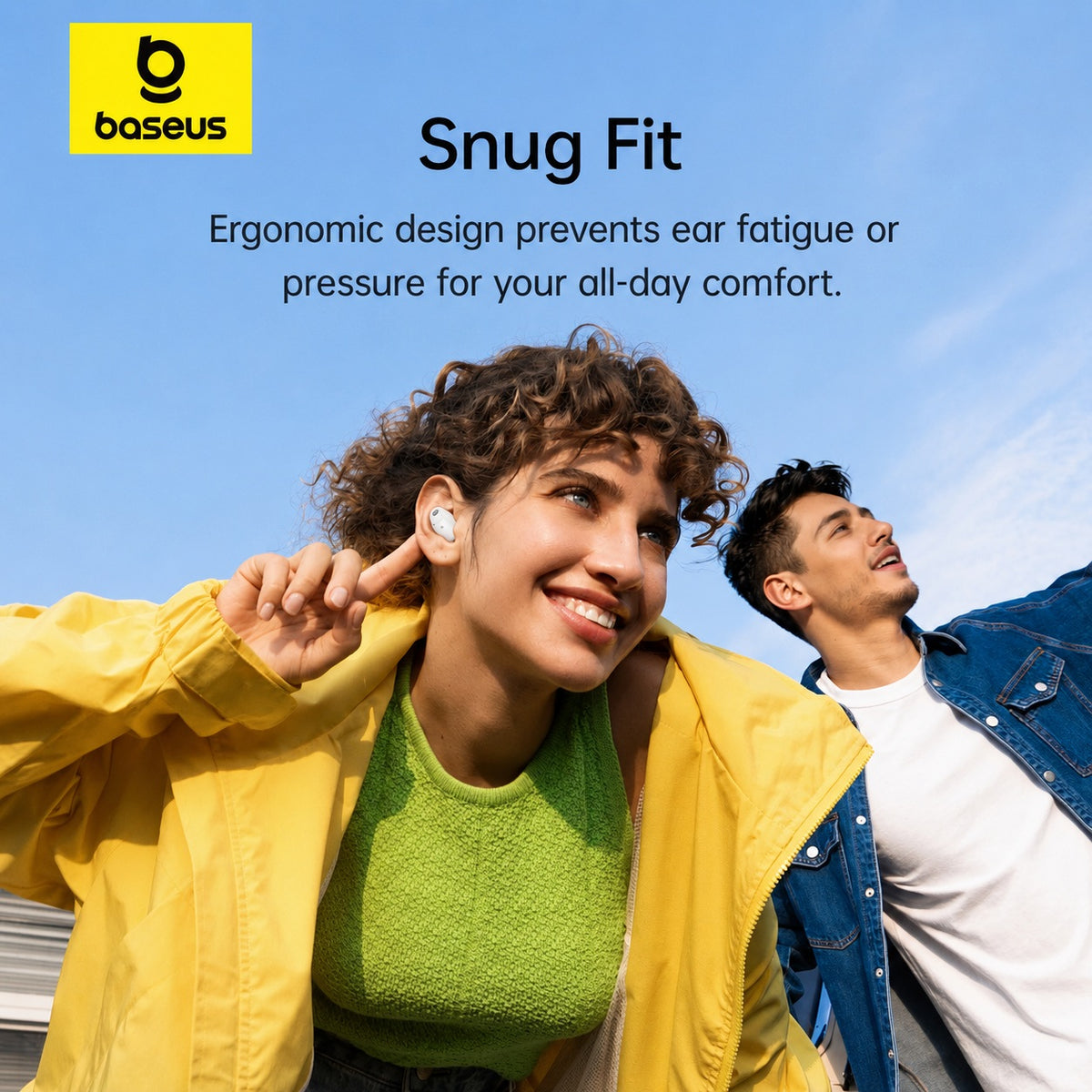 Two people outdoors wearing white wireless earbuds, with a blue sky background and the text 'Snug Fit' and the Baseus logo. The woman in the foreground wears a yellow jacket and green top, and a man in a denim jacket is partially visible behind her.